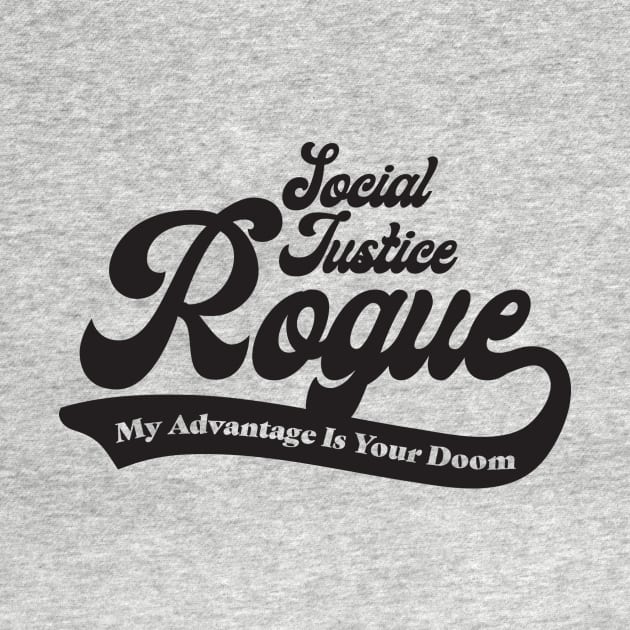 Social Justice D&D Classes - Rogue #2 by DungeonMomDesigns